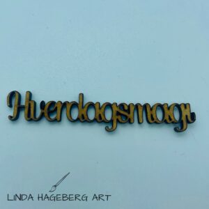 Hverdagsmagi, 1 ord